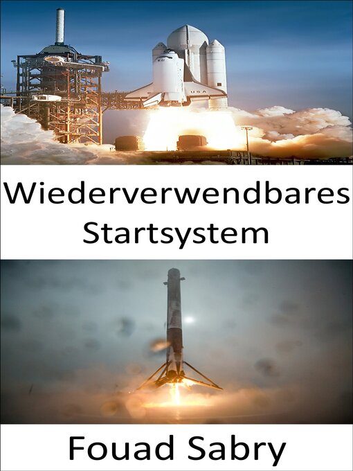 Title details for Wiederverwendbares Startsystem by Fouad Sabry - Available